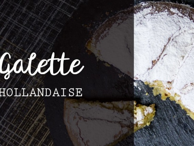 Galette Hollandaise Galette Des Rois Macaronnee Recette Par Cupy